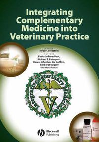 Cover image for Integrating Complementary Medicine into Veterinary Practice