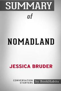 Cover image for Summary of Nomadland by Jessica Bruder: Conversation Starters