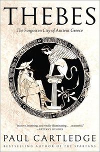 Cover image for Thebes: The Forgotten City of Ancient Greece