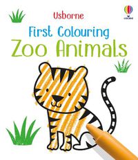 Cover image for First Colouring Zoo Animals