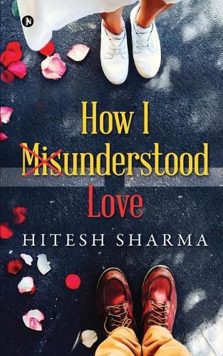 Cover image for How I Misunderstood Love