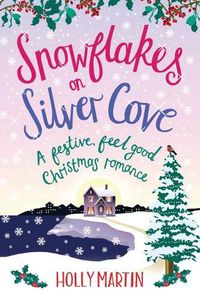 Cover image for Snowflakes on Silver Cove: Large Print edition