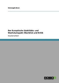 Cover image for Der Europaische Stabilitats- und Wachstumspakt: UEberblick und Kritik