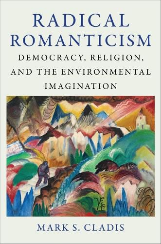 Cover image for Radical Romanticism