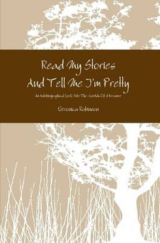 Cover image for Read My Stories And Tell Me I'm Pretty
