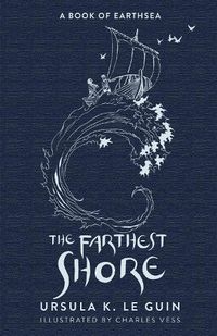 Cover image for The Farthest Shore: The Third Book of Earthsea