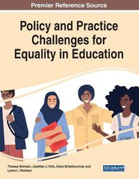 Cover image for Policy and Practice Challenges for Equality in Education