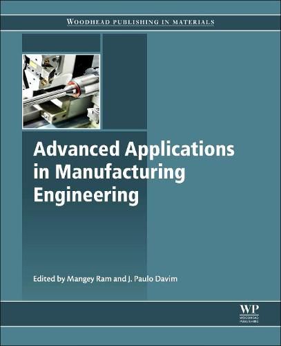 Cover image for Advanced Applications in Manufacturing Engineering