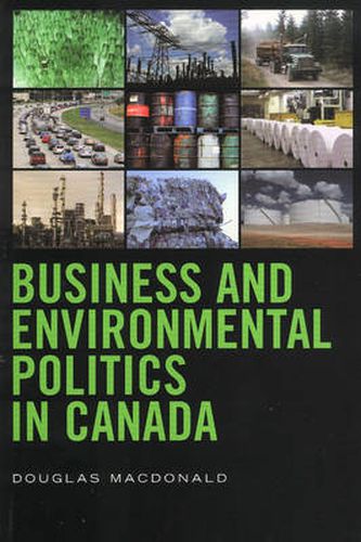 Cover image for Business and Environmental Politics in Canada