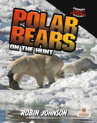 Cover image for Polar Bears on the Hunt