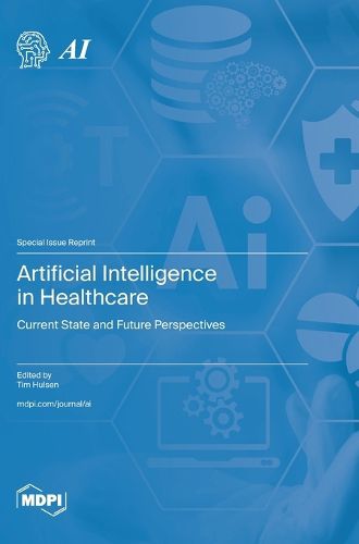 Cover image for Artificial Intelligence in Healthcare