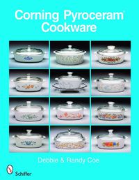 Cover image for Corning Pyroceram*R Cookware