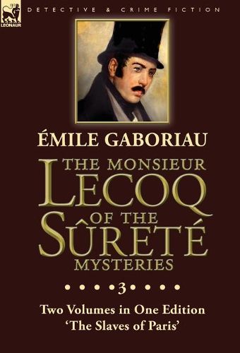 Cover image for The Monsieur Lecoq of the Surete Mysteries