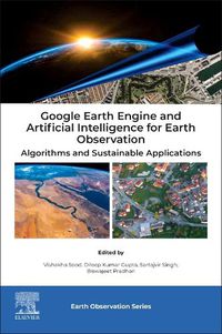 Cover image for Google Earth Engine and Artificial Intelligence for Earth Observation