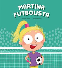 Cover image for Martina futbolista