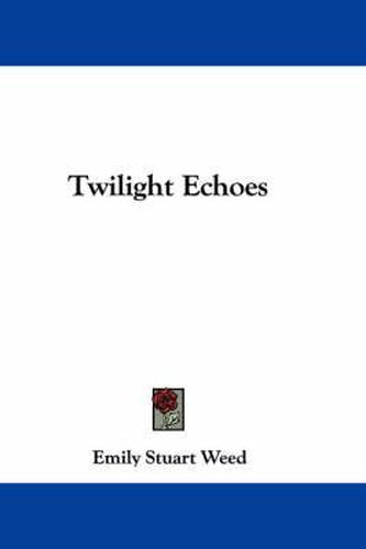 Cover image for Twilight Echoes