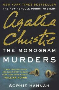 Cover image for Monogram Murders: The New Hercule Poirot Mystery