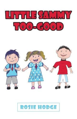 Cover image for Little Sammy Too-Good