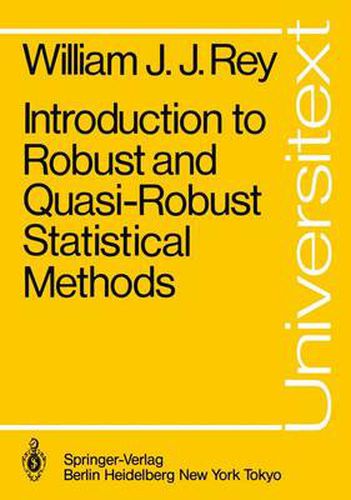 Cover image for Introduction to Robust and Quasi-Robust Statistical Methods