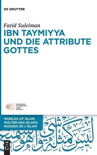 Cover image for Ibn Taymiyya Und Die Attribute Gottes