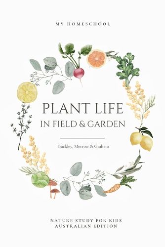 Plant Life in Field and Garden