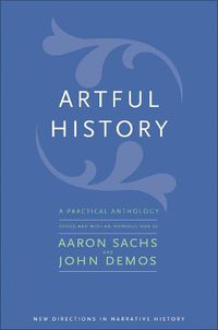 Cover image for Artful History: A Practical Anthology