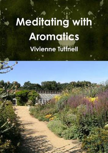 Cover image for Meditating with Aromatics