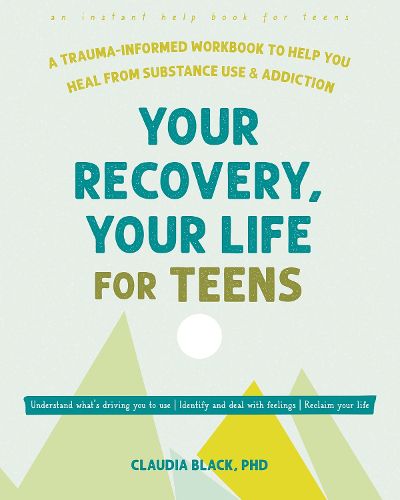 Cover image for Your Recovery, Your Life for Teens