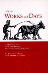 Cover image for Works and Days: A Translation and Commentary for the Social Sciences