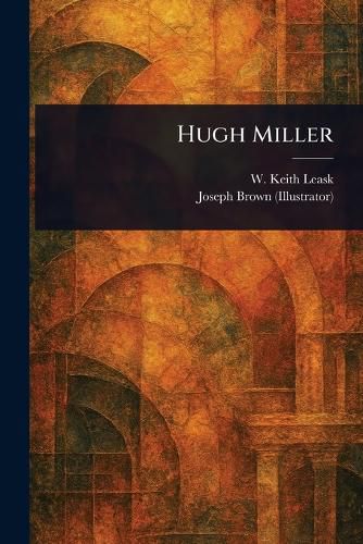 Cover image for Hugh Miller