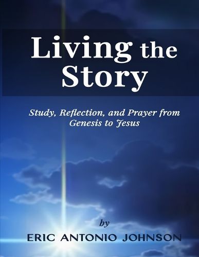 Cover image for Living the Story