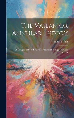 Cover image for The Vailan or Annular Theory