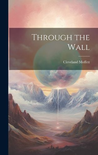 Cover image for Through the Wall