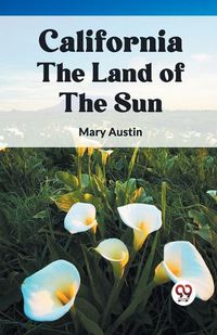 Cover image for California the Land of the Sun