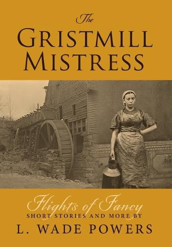 Cover image for The Gristmill Mistress