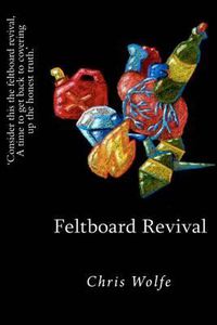 Cover image for Feltboard Revival