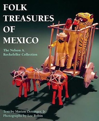 Cover image for Folk Treasures of Mexico: The Nelson A. Rockefeller Collection