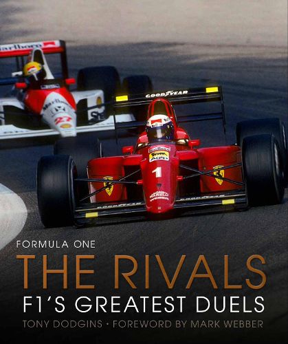 Cover image for Formula One: The Rivals: F1's Greatest Duels