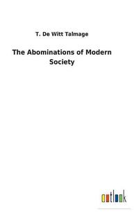 Cover image for The Abominations of Modern Society