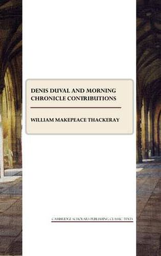 Cover image for Denis Duval and Morning Chronicle Contributions