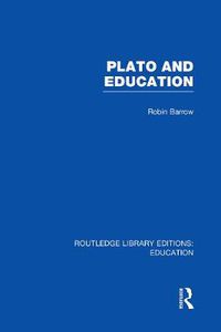 Cover image for Plato And Education