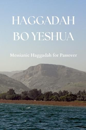 Haggadah Bo Yeshua