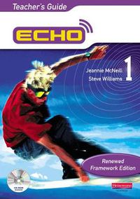 Cover image for Echo 1 Teacher's Guide Renewed Framework Edition