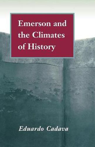 Cover image for Emerson and the Climates of History