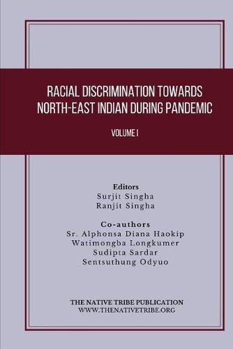 Cover image for Racial Discrimination towards North-East Indian during Pandemic