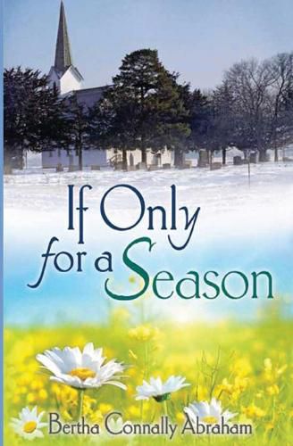 Cover image for If Only for a Season