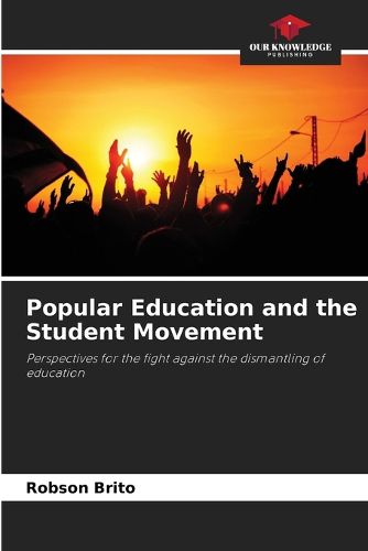 Cover image for Popular Education and the Student Movement