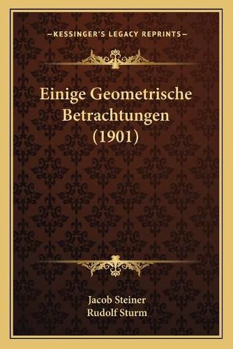 Einige Geometrische Betrachtungen (1901