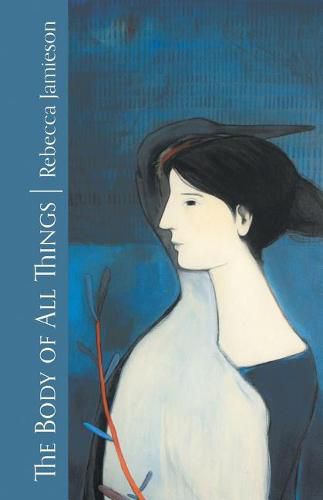 Cover image for The Body of All Things