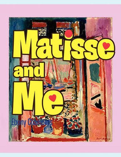 Cover image for Matisse and Me